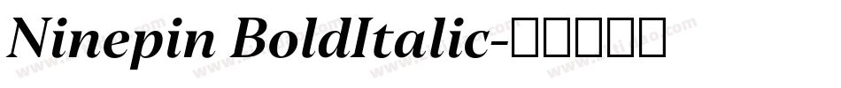 Ninepin BoldItalic字体转换